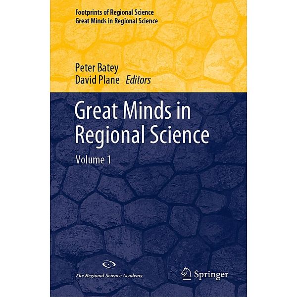 Great Minds in Regional Science / Footprints of Regional Science