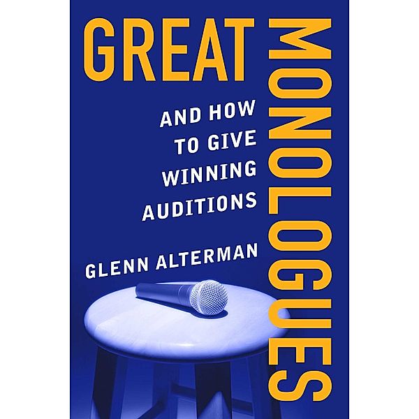 Great Monologues, Glenn Alterman