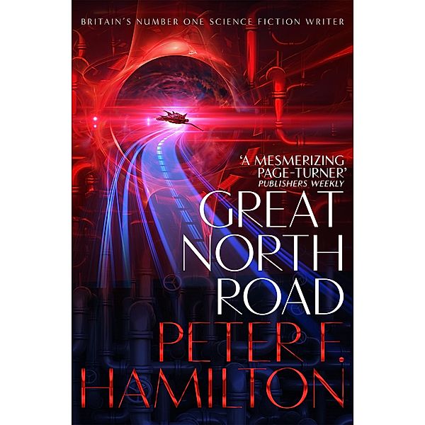 Great North Road, Peter F. Hamilton