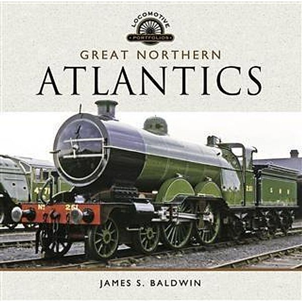 Great Northern Atlantics, James S Baldwin