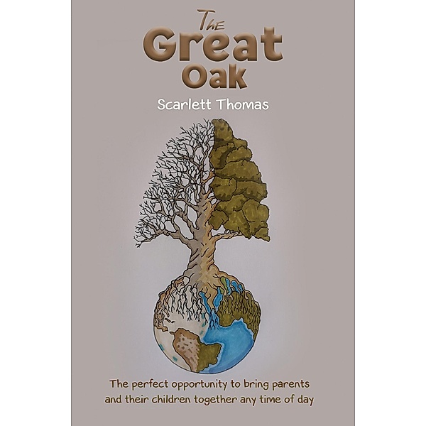 Great Oak / Austin Macauley Publishers Ltd, Scarlett Thomas