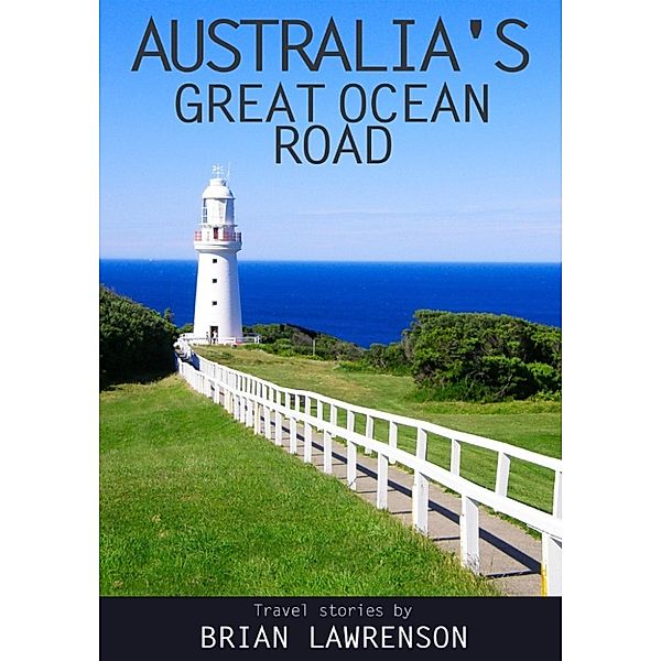 Great Ocean Road, Brian Lawrenson