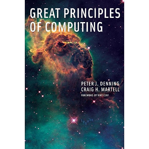 Great Principles of Computing, Peter J. Denning, Craig H. Martell