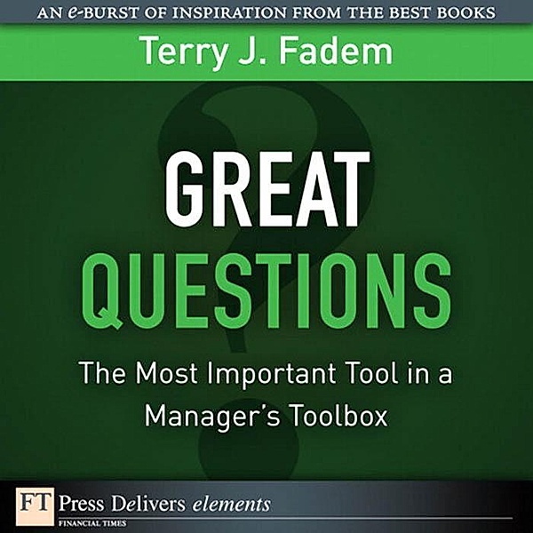 Great Questions, Fadem Terry J.