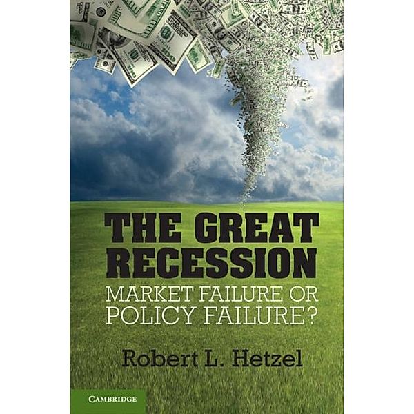 Great Recession, Robert L. Hetzel