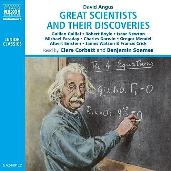 Great Scientists and Their Discoveries, David Angus