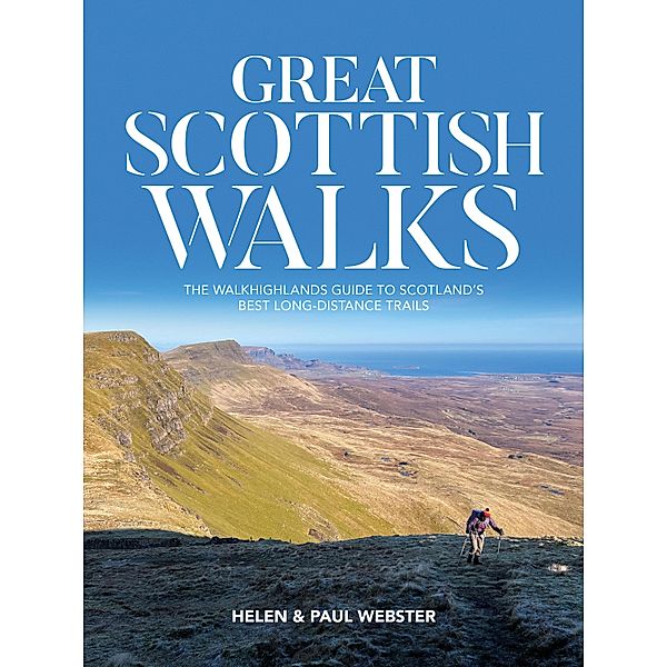 Great Scottish Walks, Helen Webster, Paul Webster
