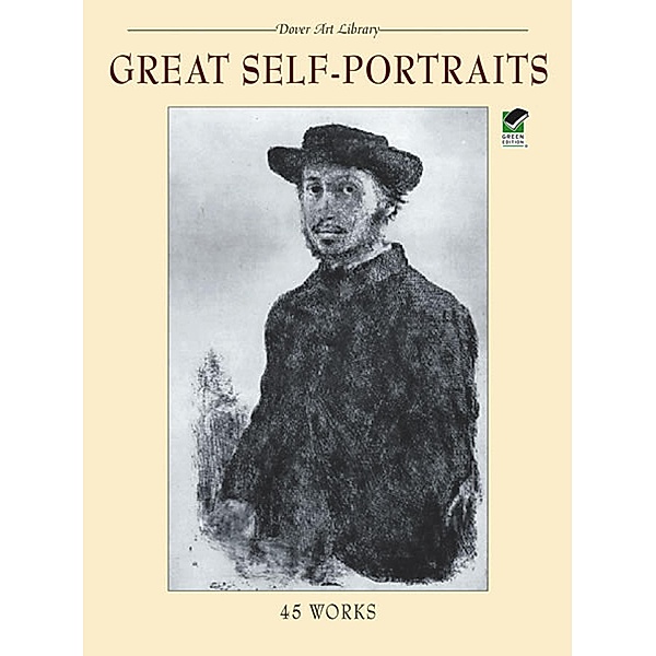 Great Self-Portraits / Dover Fine Art, History of Art