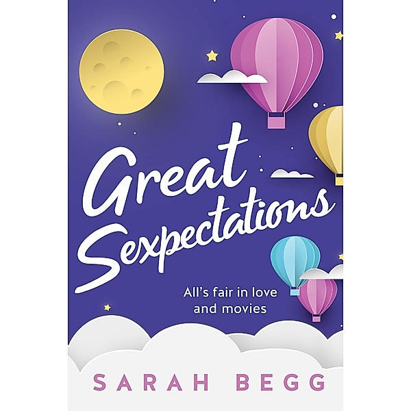 Great Sexpectations (Laura the Explorer, #3) / Laura the Explorer, Sarah Begg