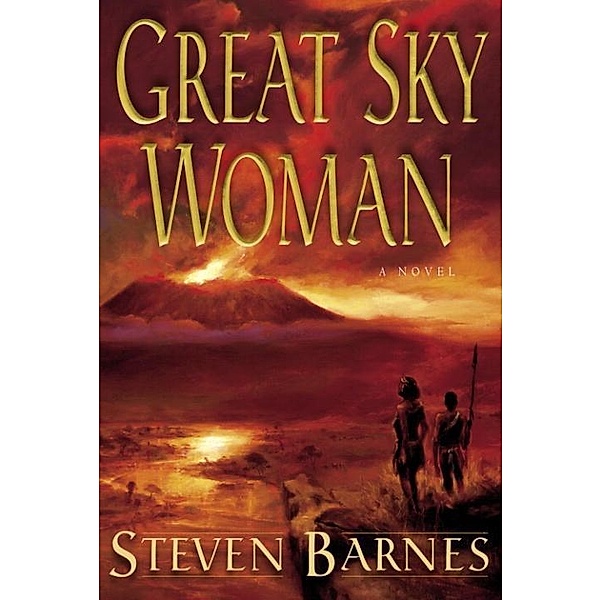 Great Sky Woman / Great Sky Woman Bd.1, Steven Barnes