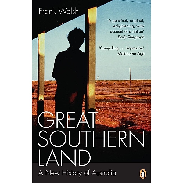 Great Southern Land, Frank Welsh
