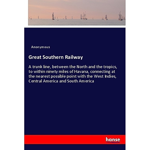 Great Southern Railway, Anonym
