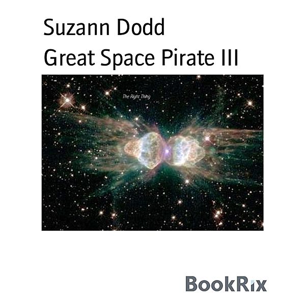 Great Space Pirate III, Suzann Dodd