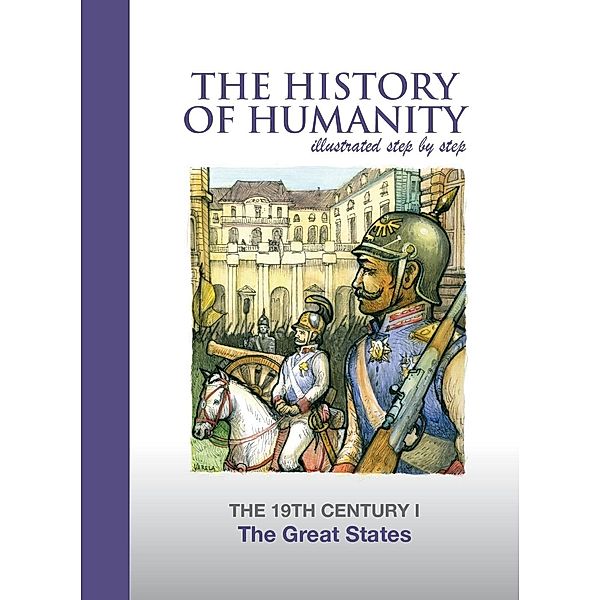 Great States / The History of Humanity illustated step by step