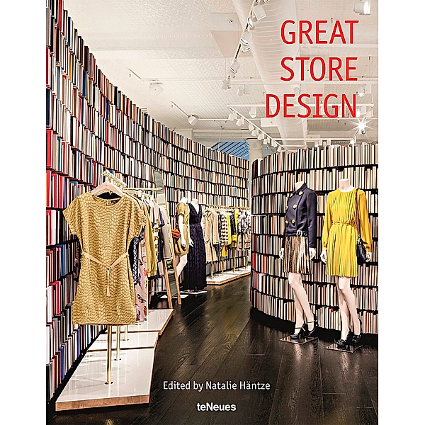 Great Store Design, Natalie Häntze