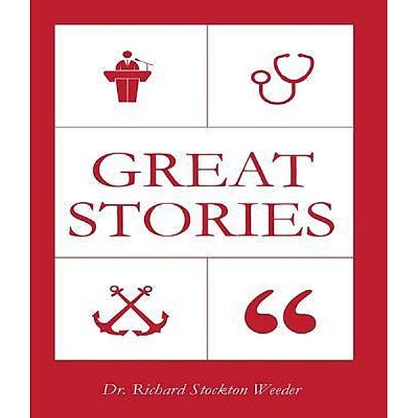 Great Stories, Richard Stockton Weeder