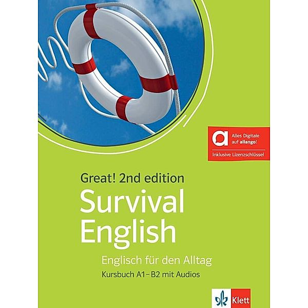 Great! Survival English A1-B2, 2nd edition - Hybride Ausgabe allango, m. 1 Beilage