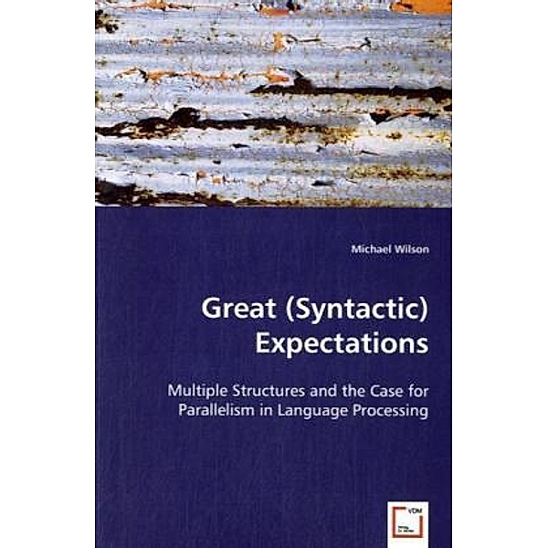 Great (Syntactic) Expectations, Michael Wilson