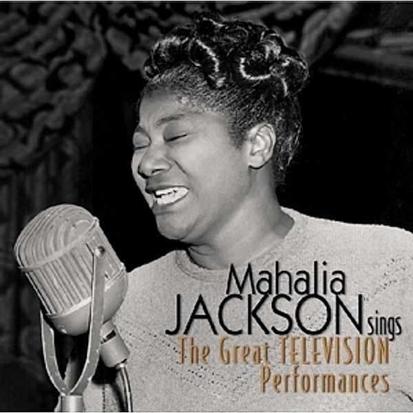 Great Television Performances, Mahalia Jackson