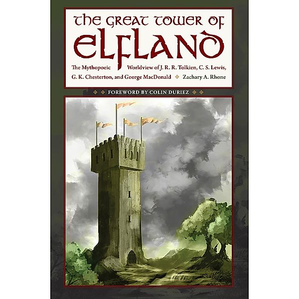 Great Tower of Elfland, Zachary A. Rhone