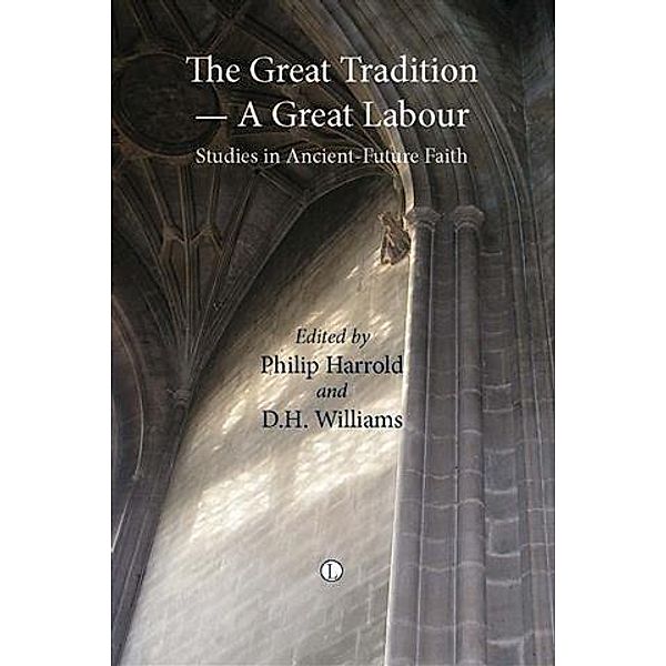 Great Tradition - a Great Labour, D. H Williams