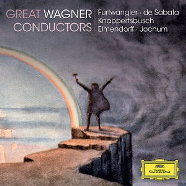 Great Wagner Conductors, Richard Wagner