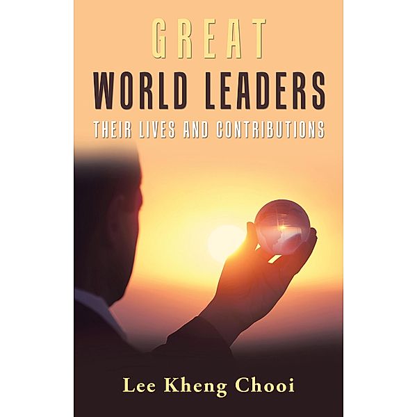Great World Leaders, Lee Kheng Chooi