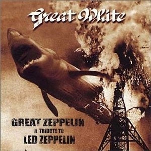 Great Zeppelin, Great White