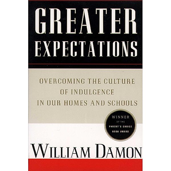 Greater Expectations, William Damon