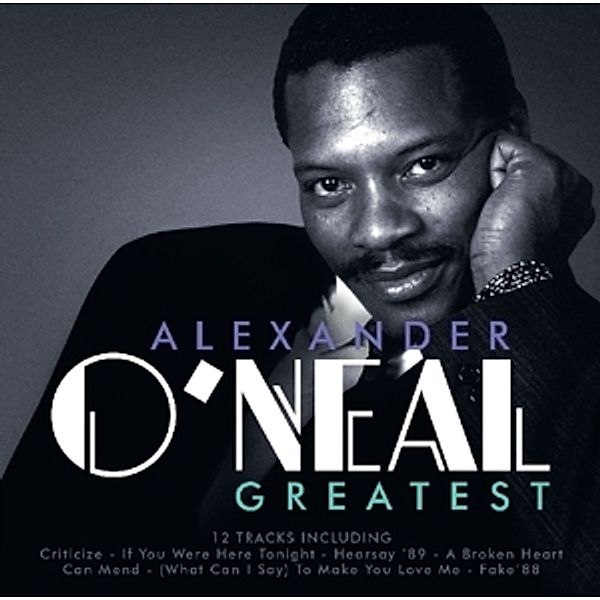 Greatest, Alexander O'Neal