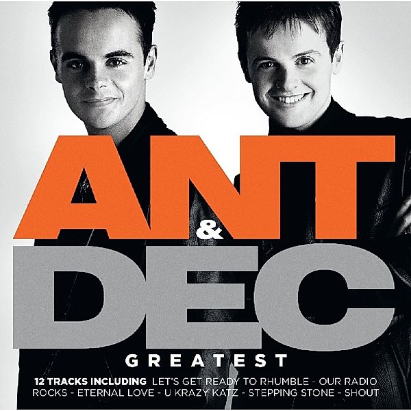 Greatest, Ant & Dec