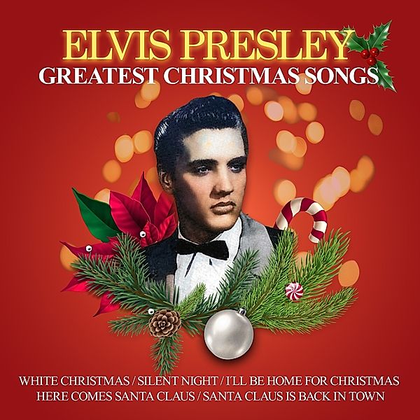 Greatest Christmas Songs, Elvis Presley