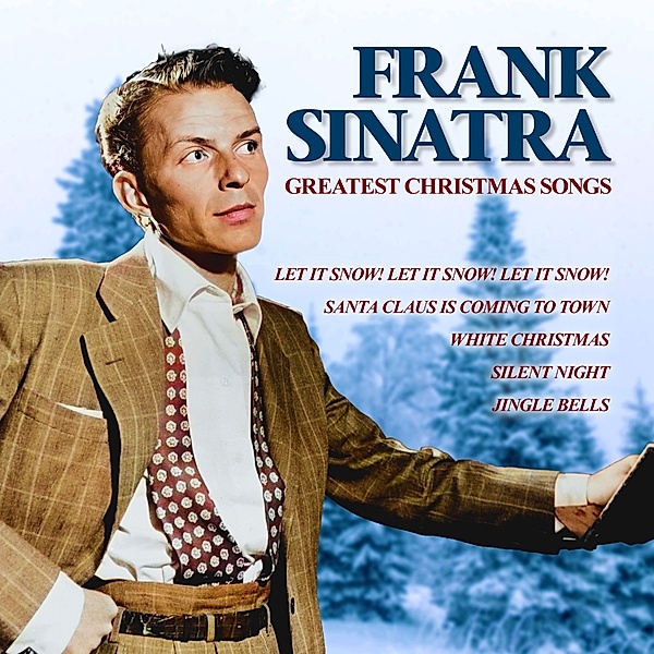 GREATEST CHRISTMAS SONGS, Frank Sinatra