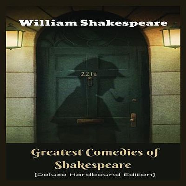 Greatest Comedies of Shakespeare (Deluxe Hardbound Edition) / Grapevine India, William Shakespeare