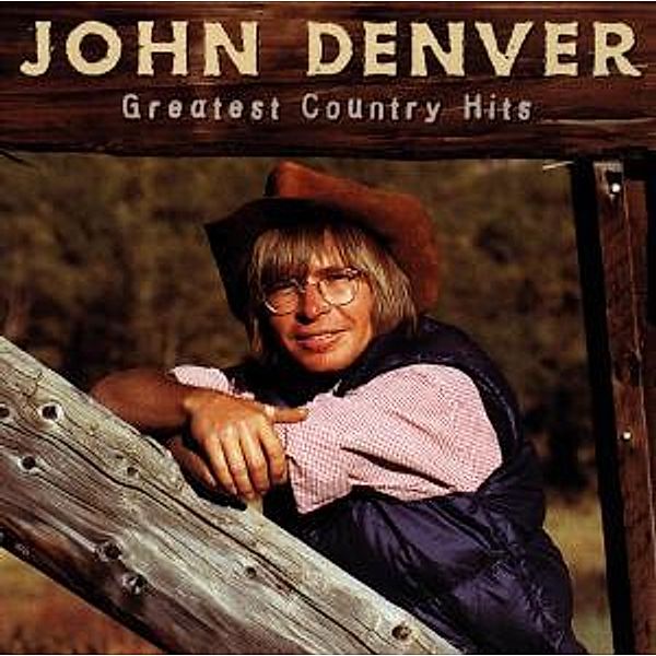 Greatest Country Hits, John Denver