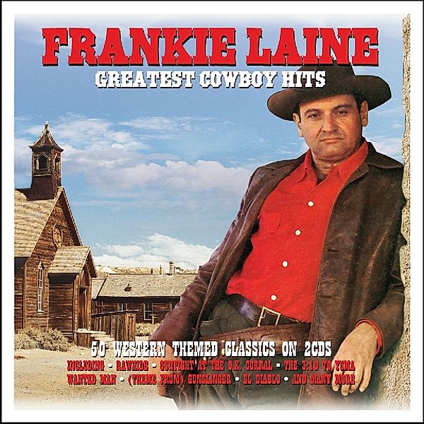 Greatest Cowboy Hits, Frankie Laine