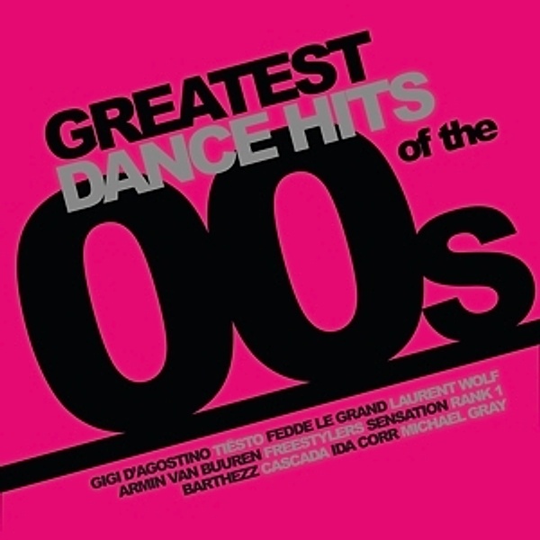Greatest Dance Hits Of The 00s (Vinyl), Diverse Interpreten
