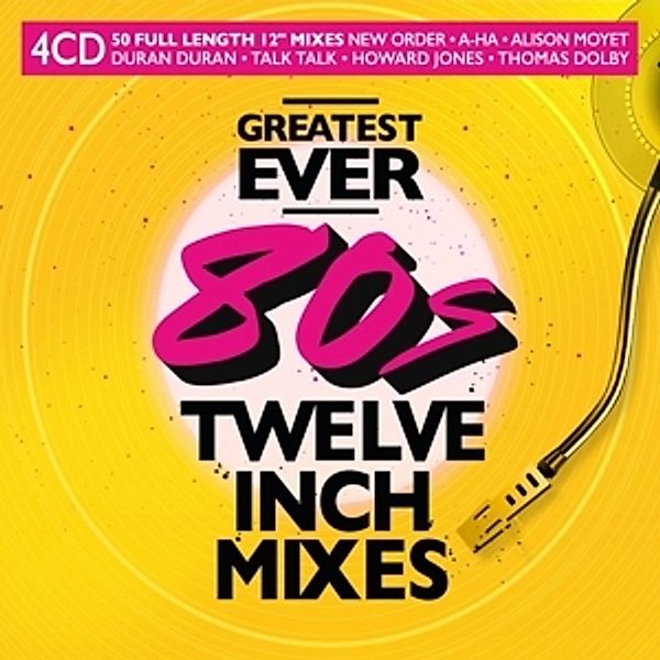 Greatest Ever 80s 12 Inch Mixes, Diverse Interpreten