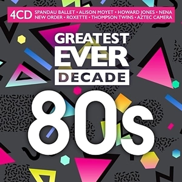 Greatest Ever Decade: 80s (4 CDs), Diverse Interpreten