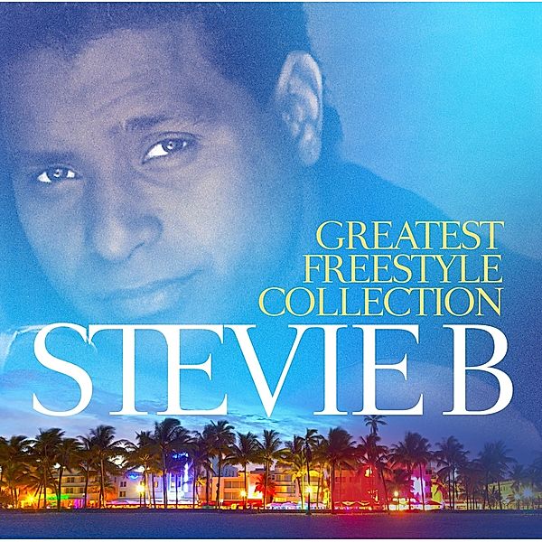 Greatest Freestyle Collection, Stevie B