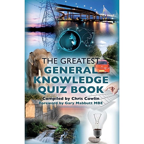 Greatest General Knowledge Quiz Book / Andrews UK, Chris Cowlin
