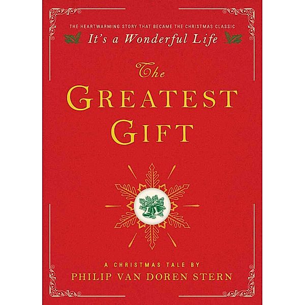 Greatest Gift, Philip Van Doren Stern