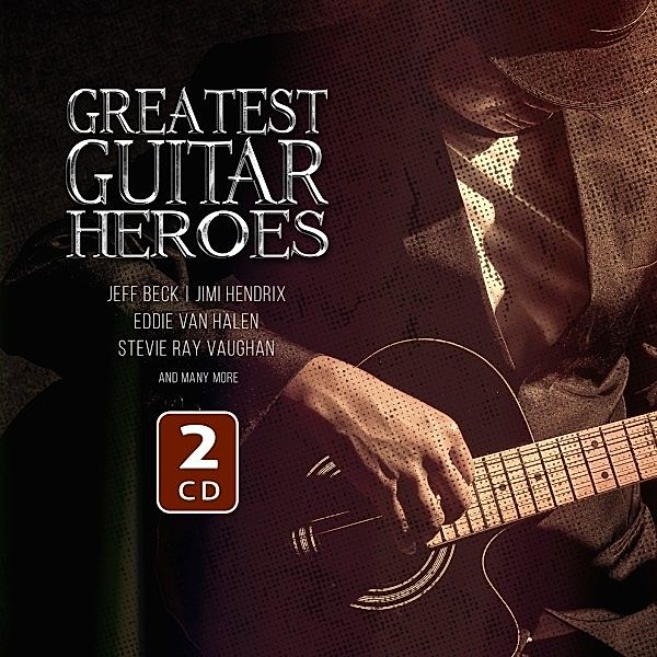 Greatest Guitar Heroes, Diverse Interpreten