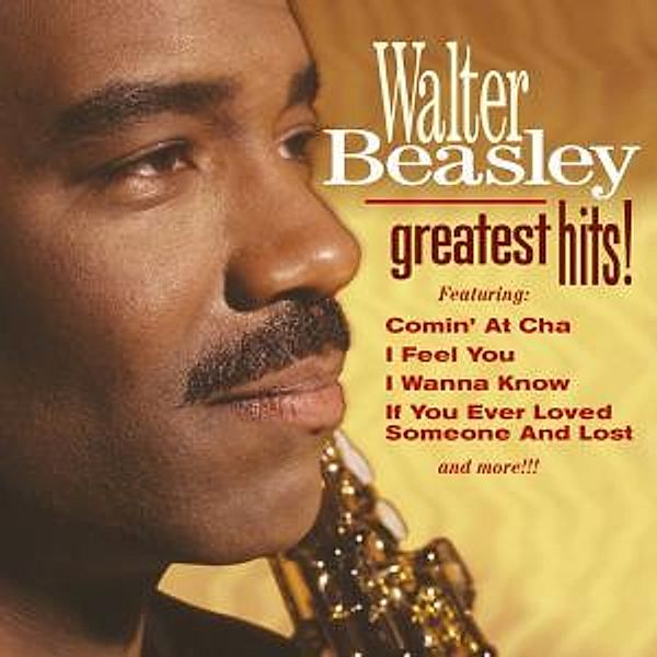 Greatest Hits, Walter Beasley