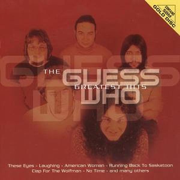 Greatest Hits, The Guess Who