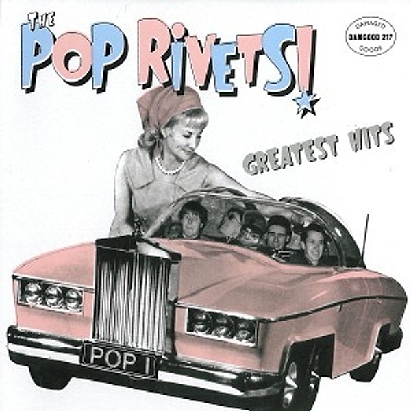 Greatest Hits, The Pop Rivets
