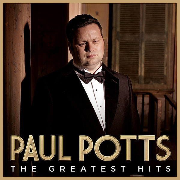 Greatest Hits, Paul Potts