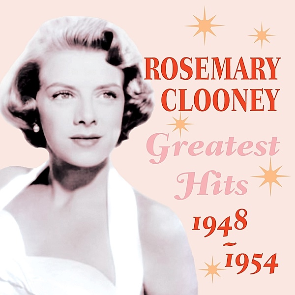 Greatest Hits 1948-54, Rosemary Clooney
