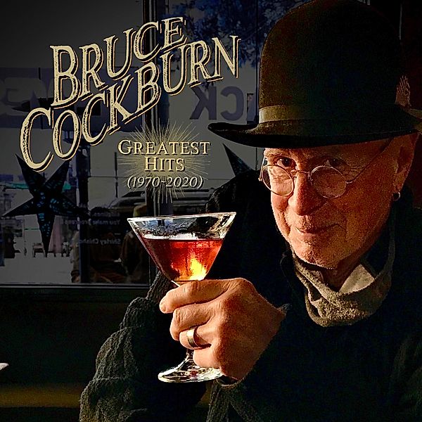 Greatest Hits 1970-2020, Bruce Cockburn