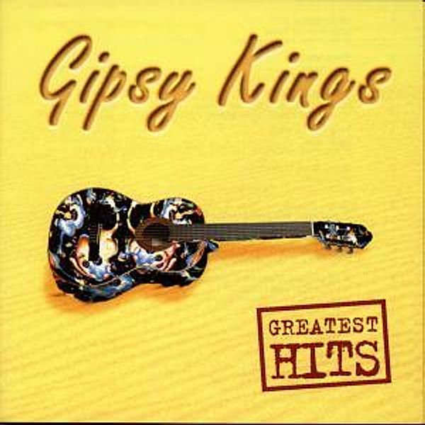 Greatest Hits, Gipsy Kings